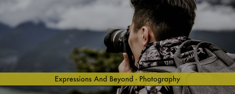 Expressions And Beyond - Photography 